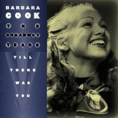 The Broadway Years: Till There Was You CD