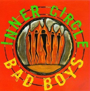 Bad Boys [Audio CD] Inner Circle CD