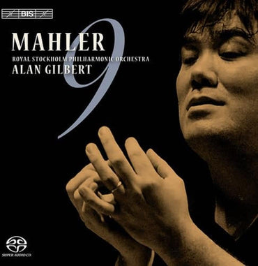 Symphony No. 9 in D Major [Audio CD] Alan Gilbert; Royal Stockholm Philharmonic Orches; Gustav Mahler; Royal Stockholm Philharmonic Orchestra; Elemér Lavotha; Elem r Lavotha and Pascal Siffert CD