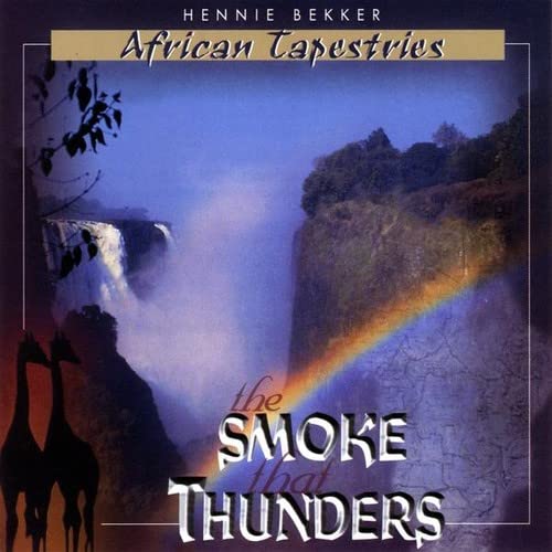African Tapestries - the Smoke That Thunders CD