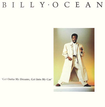 Billy Ocean - Get Outta My Dreams, Get Into My Car - Jive - 6.20858 [Vinyl] VINYL