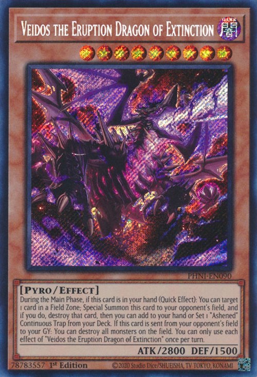 Veidos the Eruption Dragon of Extinction [PHNI-EN090] Secret Rare Yu-Gi-Oh!
