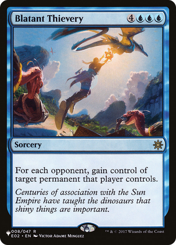 Blatant Thievery [The List] Magic: The Gathering