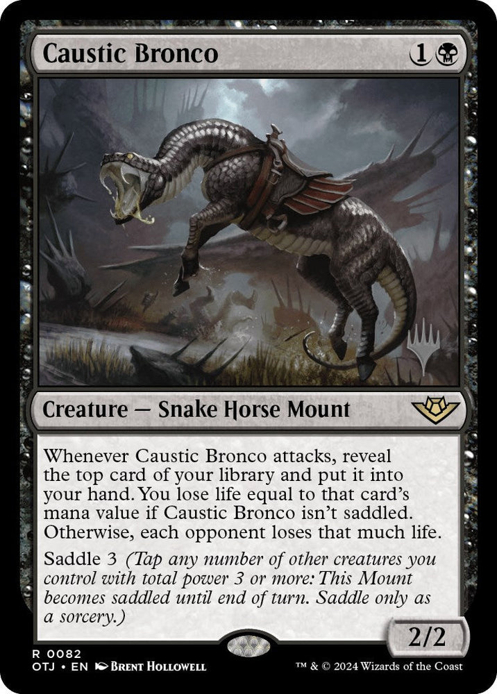 Caustic Bronco (Promo Pack) [Outlaws of Thunder Junction Promos] Magic: The Gathering