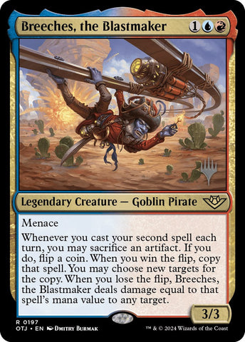 Breeches, the Blastmaker (Promo Pack) [Outlaws of Thunder Junction Promos] Magic: The Gathering