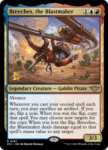 Breeches, the Blastmaker [Outlaws of Thunder Junction Prerelease Promos] Magic: The Gathering