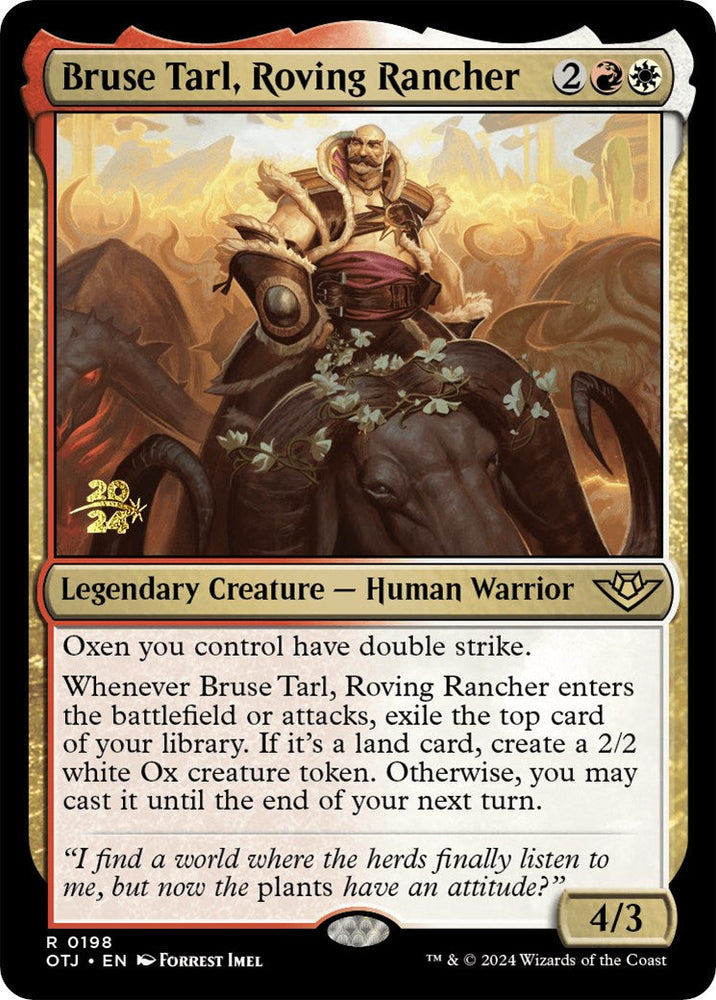 Bruse Tarl, Roving Rancher [Outlaws of Thunder Junction Prerelease Promos] Magic: The Gathering