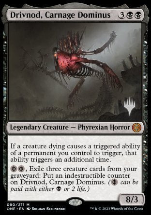 Drivnod, Carnage Dominus (Promo Pack) [Phyrexia: All Will Be One Promos] Magic: The Gathering