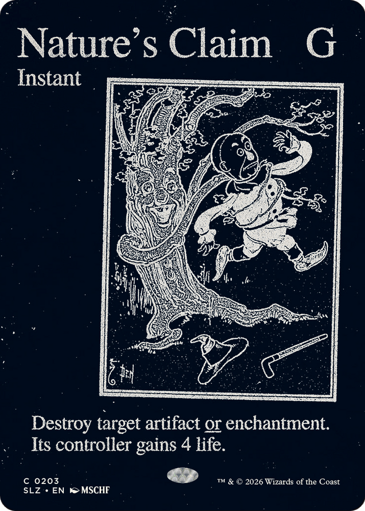 Nature's Claim (0203) [Secret Lair x MSCHF: The Zeta Set] Magic: The Gathering