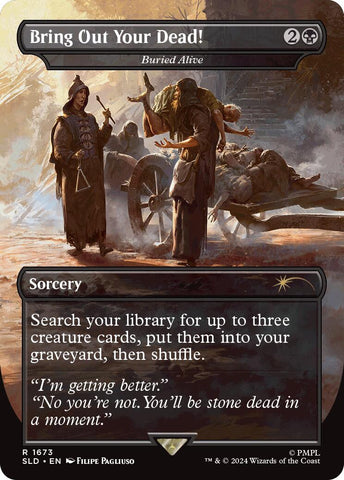 Bring Out Your Dead! - Buried Alive [Secret Lair Drop Series] Magic: The Gathering