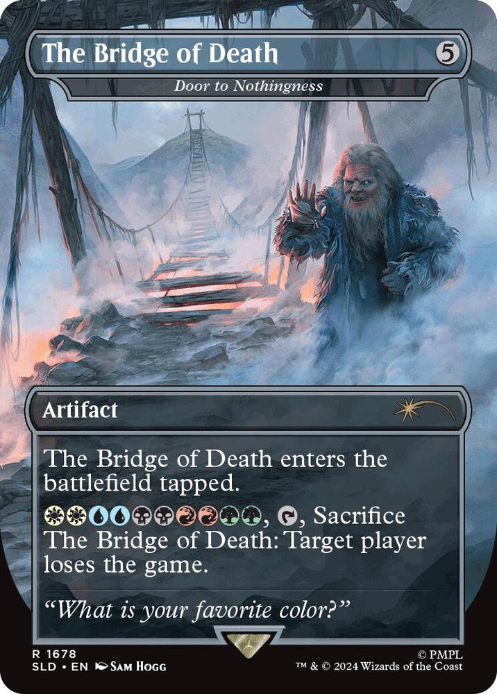 The Bridge of Death - Door to Nothingness [Secret Lair Drop Series] Magic: The Gathering
