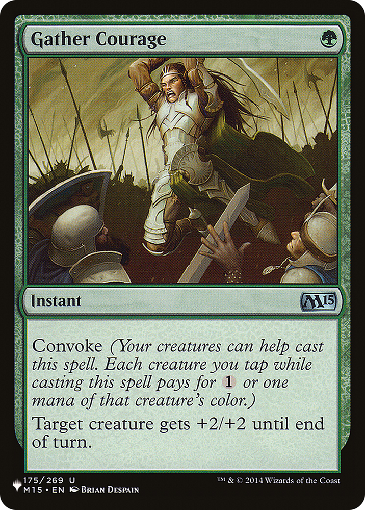 Gather Courage [The List] Magic: The Gathering