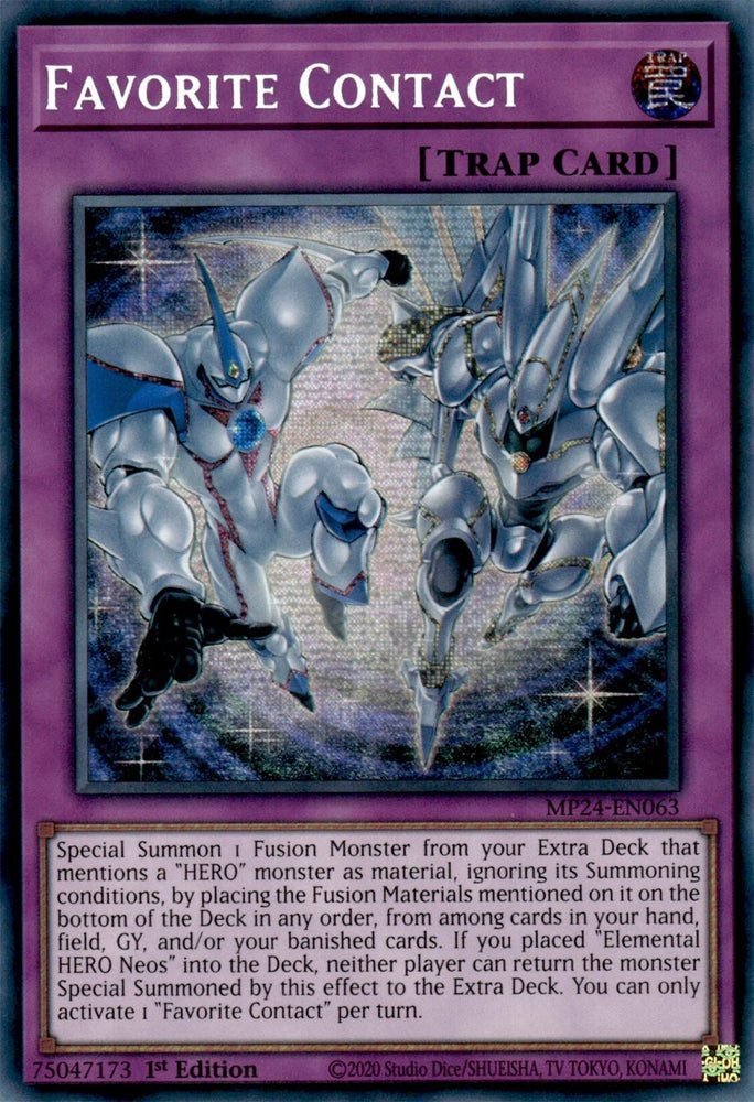 Favorite Contact [MP24-EN063] Prismatic Secret Rare