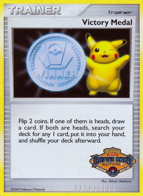 Victory Medal (2009-2010) (Battle Road Autumn) [League & Championship Cards] Pokémon
