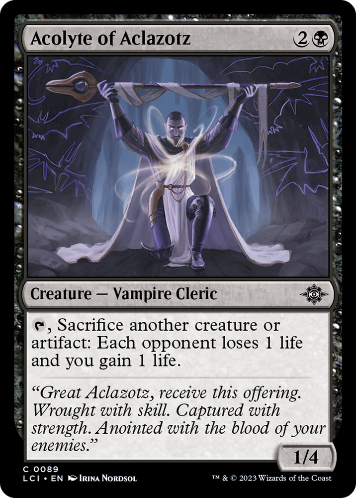 Acolyte of Aclazotz [The Lost Caverns of Ixalan] Magic: The Gathering