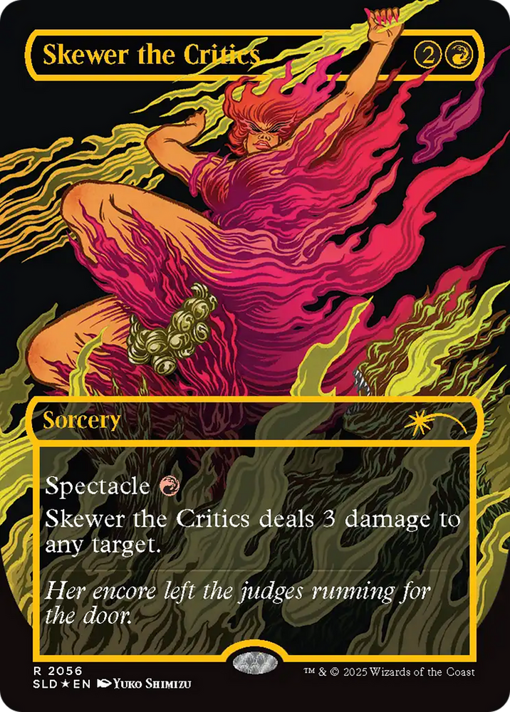 Skewer the Critics (2056) (Raised Foil) [Secret Lair Drop Series] Magic: The Gathering