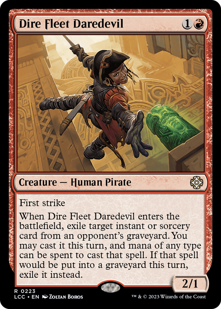 Dire Fleet Daredevil [The Lost Caverns of Ixalan Commander] Magic: The Gathering
