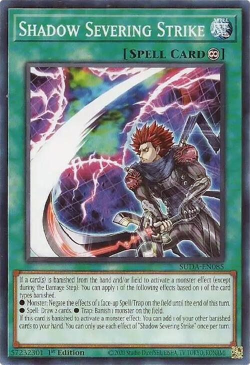 Shadow Severing Strike [SUDA-EN085] Common Yu-Gi-Oh!