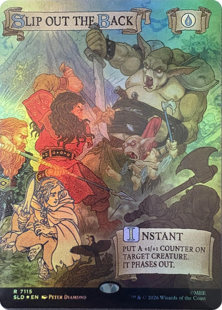 Slip Out the Back (Out Of Sight Foil) [Secret Lair Drop Series] Magic: The Gathering