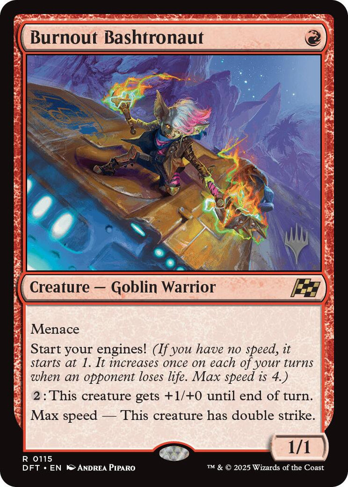 Burnout Bashtronaut (Promo Pack) [Aetherdrift Promos] Magic: The Gathering
