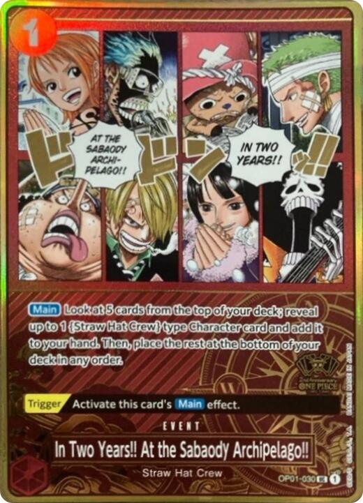 In Two Years!! At the Sabaody Archipelago!! (Japanese Version 2nd Anniversary Set) [One Piece Promotion Cards] Bandai
