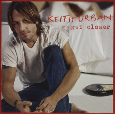 Get Closer, Deluxe Limited Edition [Audio CD] Keith Urban CD