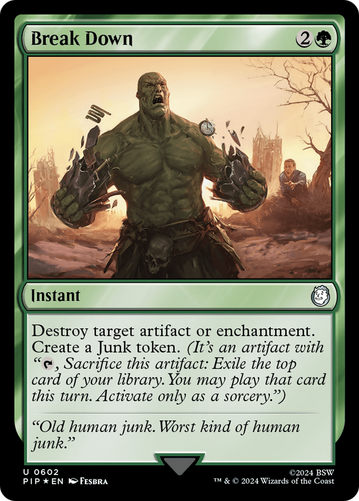 Break Down (Surge Foil) [Fallout] Magic: The Gathering