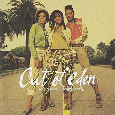 Love Peace & Happiness by Out of Eden (2004-02-01) [Audio CD] CD