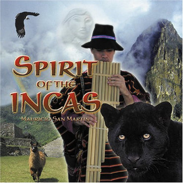 Spirit of the Incas [Audio CD] Mauricio San Martin CD