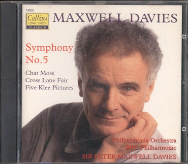 Maxwell Davies: Symphony No. 5; Chat Moss; Cross Lane Fair; Five Klee Pictures CD