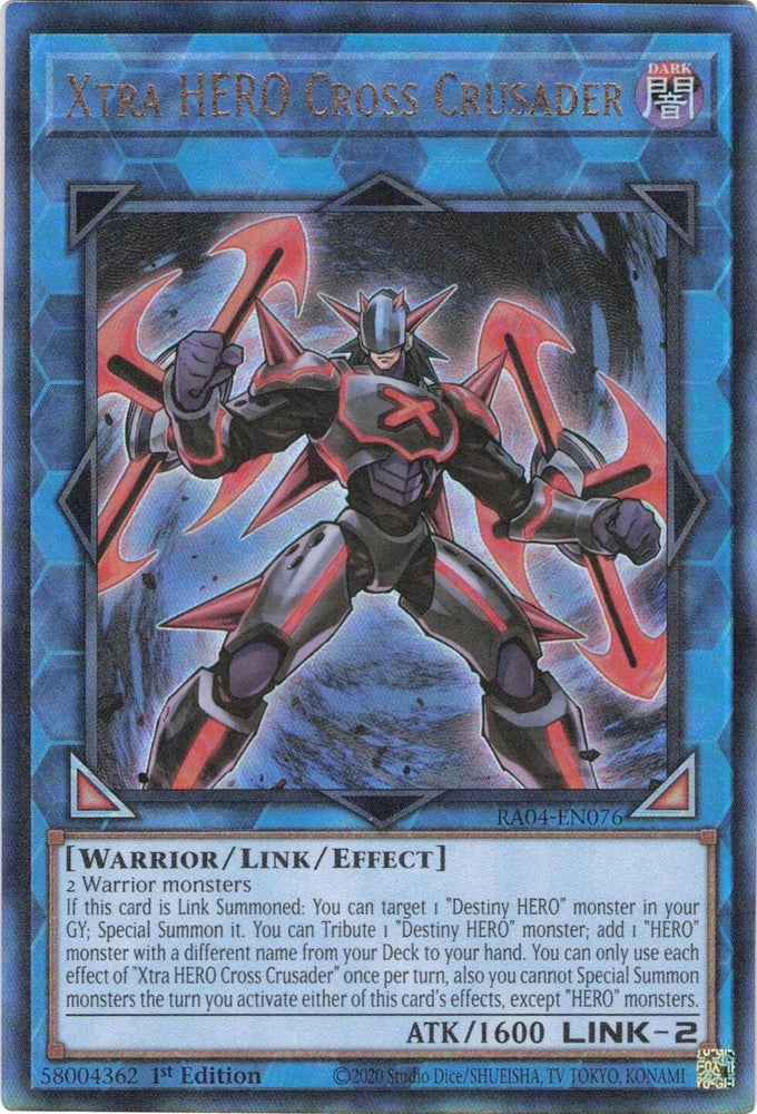 Xtra HERO Cross Crusader [RA04-EN076] Prismatic Ultimate Rare Yu-Gi-Oh!