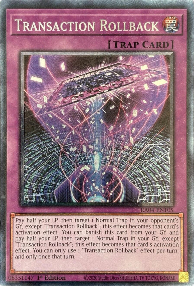 Transaction Rollback [RA04-EN105] Prismatic Collector's Rare Yu-Gi-Oh!