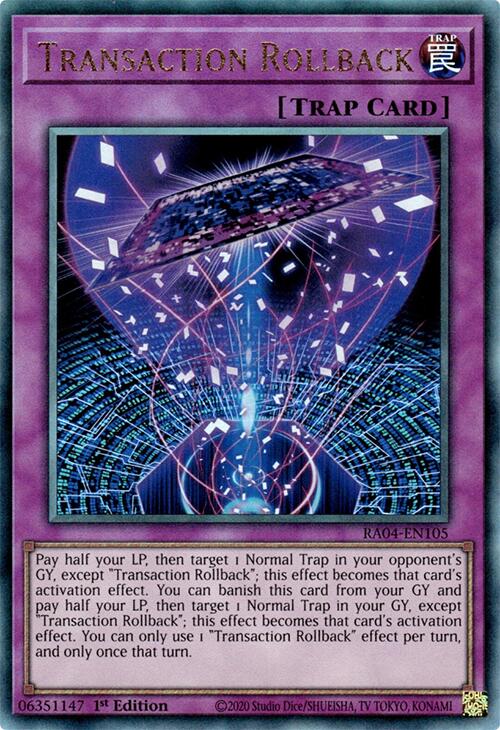 Transaction Rollback [RA04-EN105] Prismatic Ultimate Rare Yu-Gi-Oh!