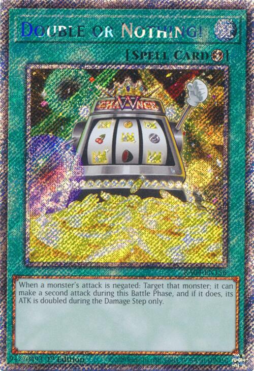 Double or Nothing! [RA04-EN156] Platinum Secret Rare Yu-Gi-Oh!