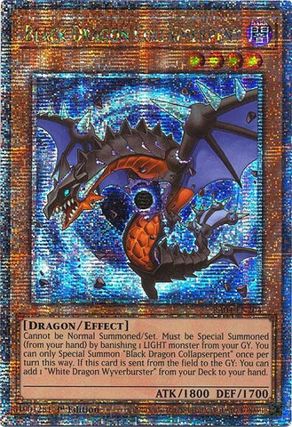 Black Dragon Collapserpent [RA04-EN204] Quarter Century Secret Rare Yu-Gi-Oh!