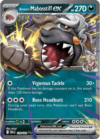 Arven's Mabosstiff ex (139/182) [Scarlet & Violet: Destined Rivals] Pokémon