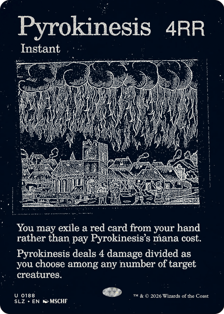 Pyrokinesis (0188) [Secret Lair x MSCHF: The Zeta Set] Magic: The Gathering