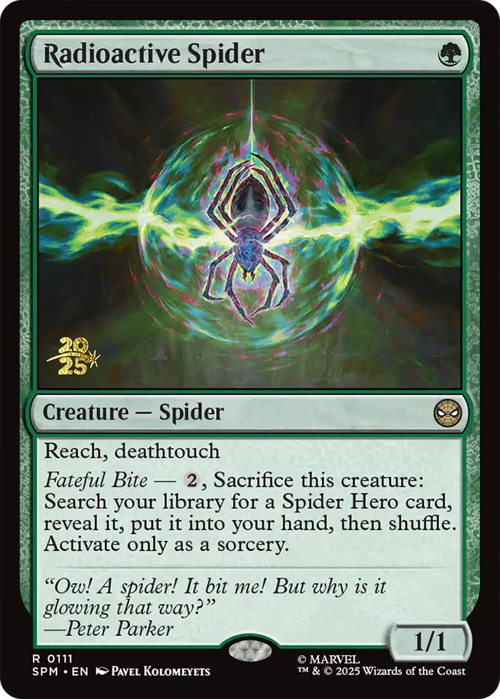 Radioactive Spider [Marvel's Spider-Man Prerelease Promos] Magic: The Gathering