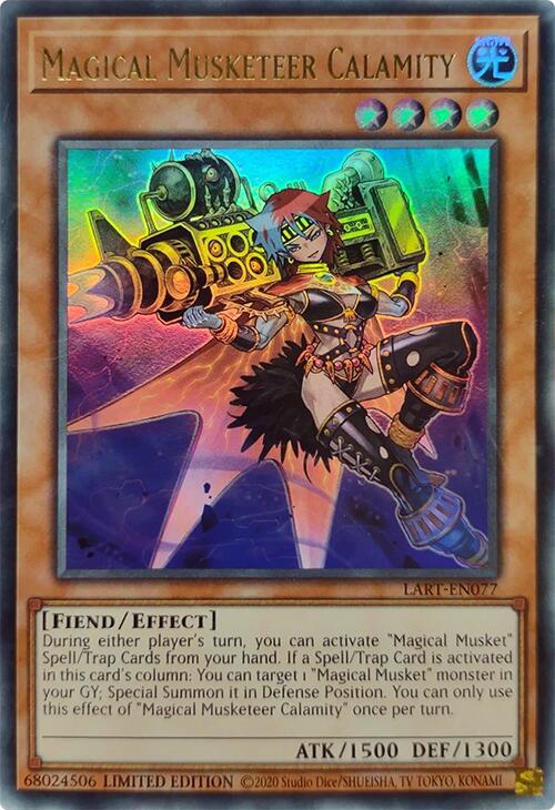 Magical Musketeer Calamity [LART-EN077] Ultra Rare Yu-Gi-Oh!