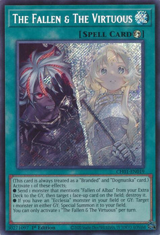 The Fallen & The Virtuous (Secret Rare) [CH01-EN019] Secret Rare Yu-Gi-Oh!