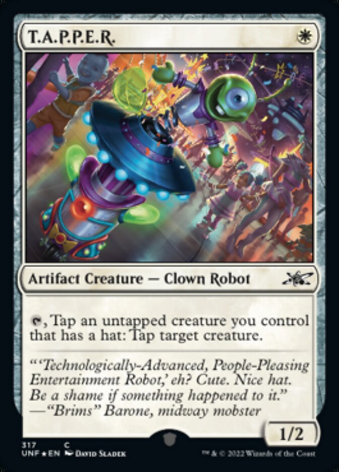T.A.P.P.E.R. (Galaxy Foil) [Unfinity] Magic: The Gathering