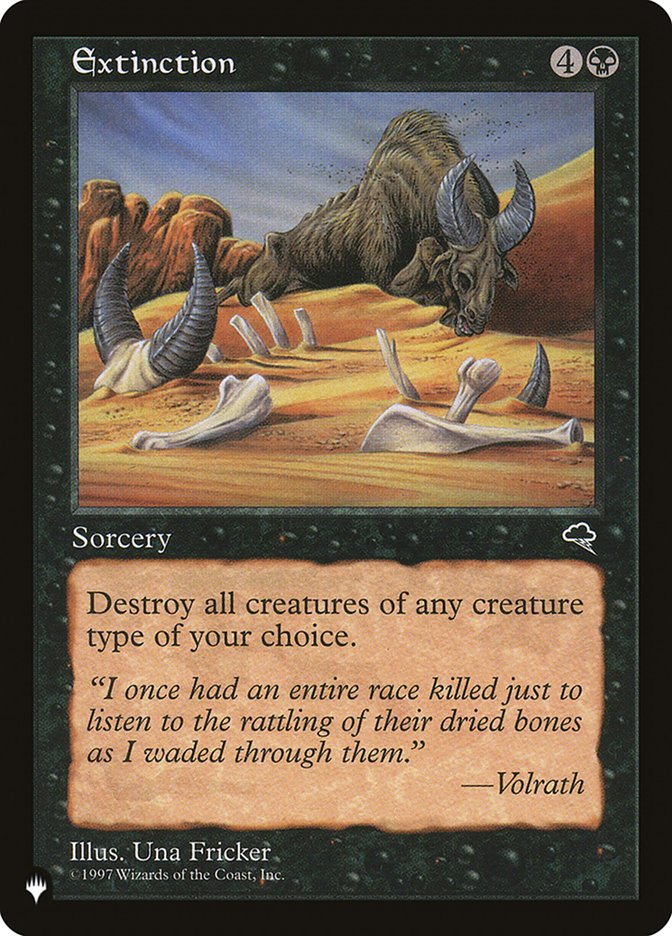 Extinction [The List] Magic: The Gathering