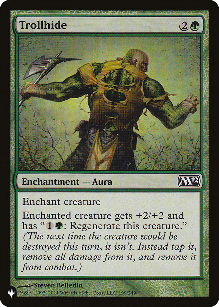 Trollhide [The List] Magic: The Gathering