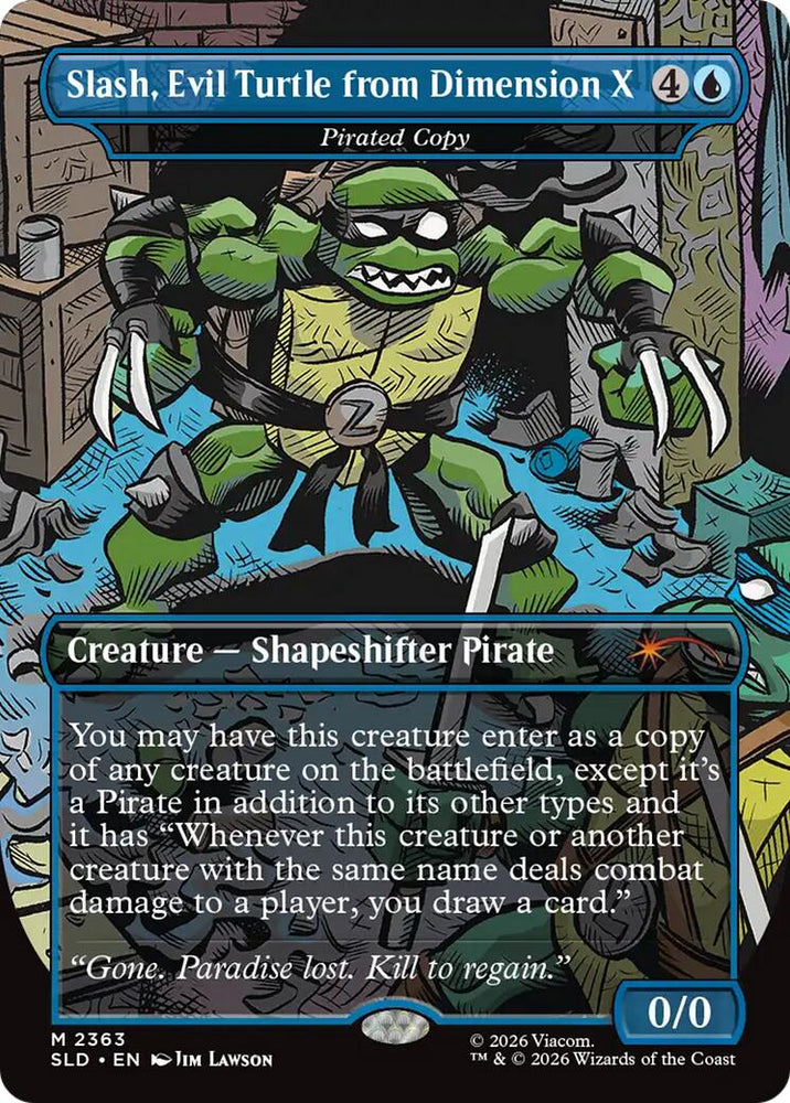 Slash, Evil Turtle from Dimension X - Pirated Copy [Secret Lair Drop Series] Magic: The Gathering