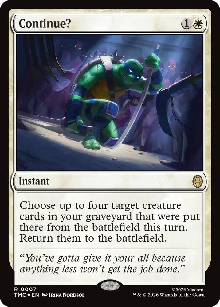 Continue? (Surge Foil) [Teenage Mutant Ninja Turtles Commander] Magic: The Gathering