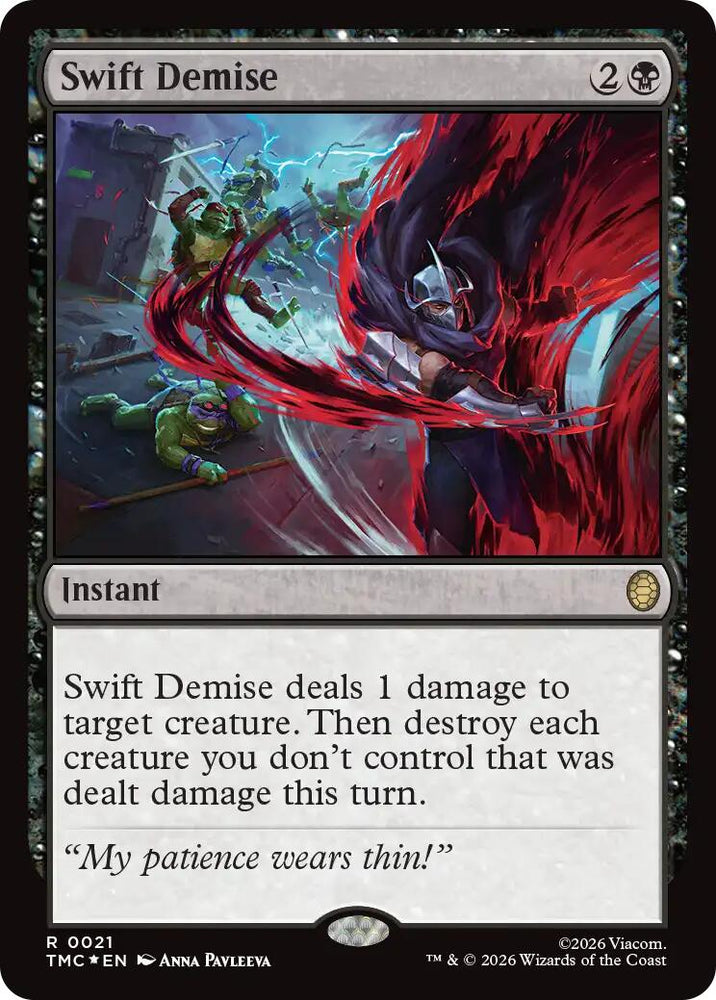 Swift Demise (Surge Foil) [Teenage Mutant Ninja Turtles Commander] Magic: The Gathering