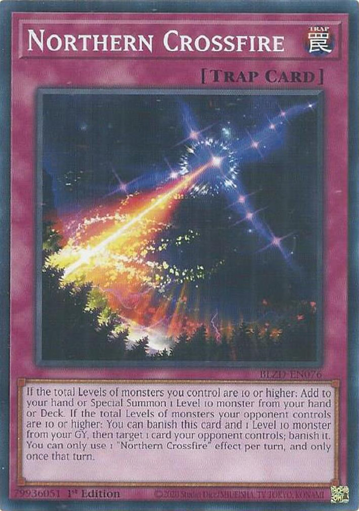 Northern Crossfire [BLZD-EN076] Common Yu-Gi-Oh!