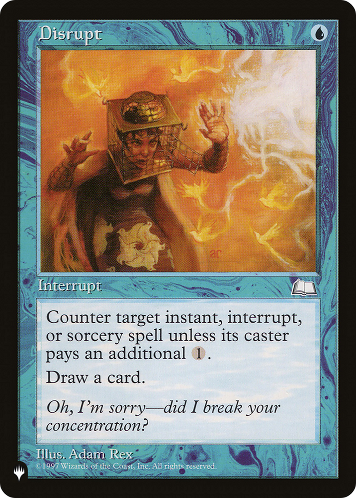 Disrupt [The List] Magic: The Gathering