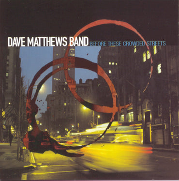 Before These Crowded Streets [Audio CD] Dave Matthews Band CD