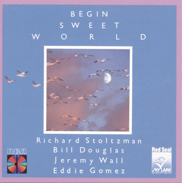 Begin Sweet World [Audio CD] Richard Stoltzman CD